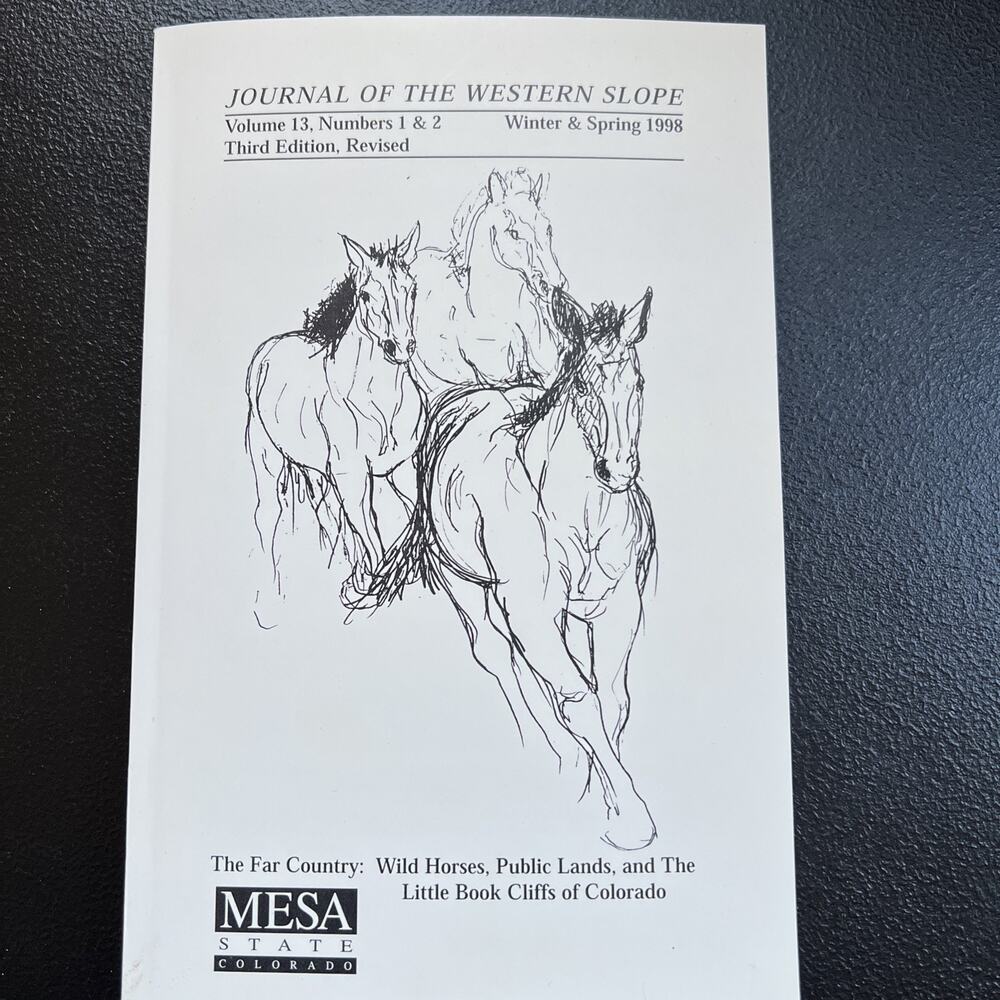 Colorado History - Journal of Western Slope - Grand Junction 1998 Vol 13